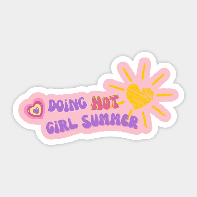 Doing hot girl summer Sticker by Lyna